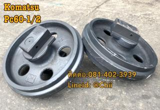 ล้อนำ pc60-1 komatsu ขายอะไหล่แบคโฮ 0814023939